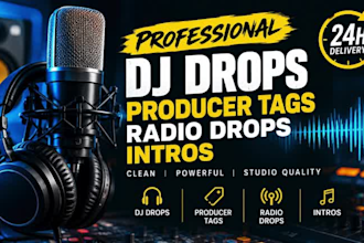 record professional male dj drops, producer tags, radio drops, intros for 24hrs