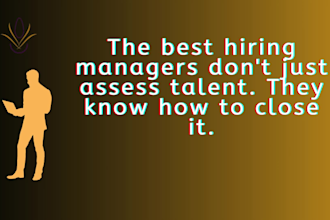 train your hiring managers and decision makers
