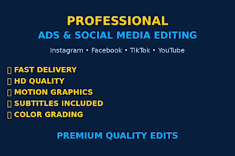 edit professional ads and social media videos