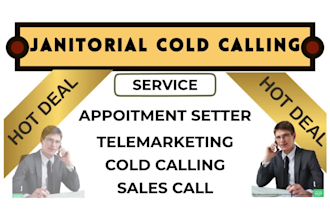 boost cold calling telemarketing calling janitorial calling vending machine