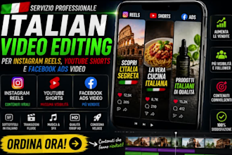 italian video editing for instagram reels, youtube shorts and facebook ads video