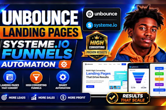 build unbounce landing pages, website  automation and systeme io sales funnel