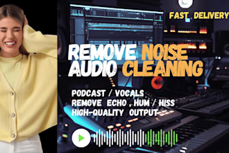 remove background noise and clean podcast audio or vocals