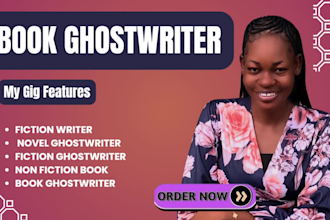 book ghostwriter, novel ghostwriter , fiction ghostwriter, non fiction book