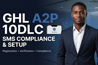 setup ghl a2p phone verification SMS compliance and ghl