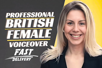 record a professional british female voice over in english