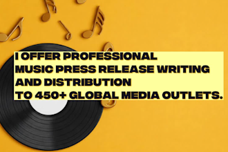 do music press release writing and distribution to over 450 global media outlets