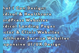 design a medical wordpress website and healthcare landing page