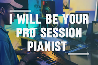 be your pro session pianist, create instrumental, any genre