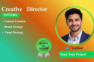 be your creative director for branding and content strategy