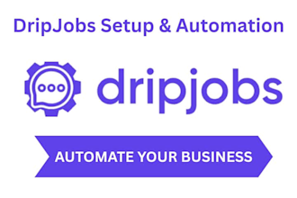 set up your dripjobs CRM, automation, and pipeline for home service businesses