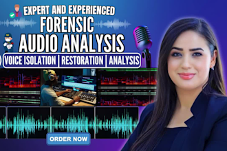 do forensic audio analysis, restoration enhancement, voice analysis, lip reading