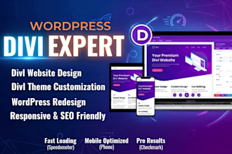 be divi expert for wordpress website, divi website, divi theme  and divi builder