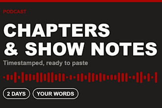 transcribe your podcast episode and write its chapters and show notes