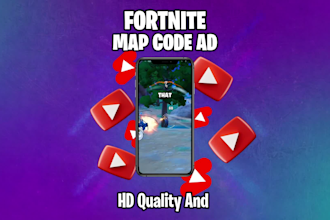 create you a youtube video ad for your fortnite map