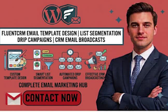 fluentcrm email template design list segmentation drip campaign crm