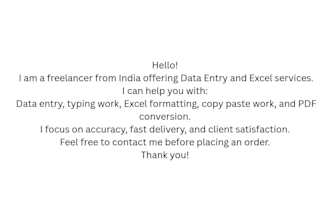 do exelent data entry