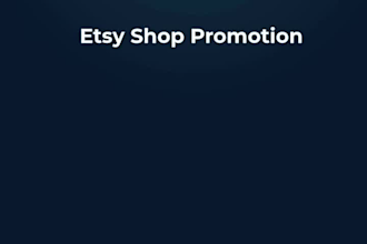 do etsy promotion, shopify marketing, etsy seo, etsy shop promotion, boost sales