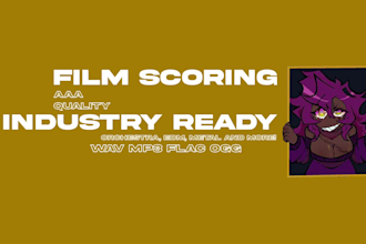 compose film, animation and game soundtrack for you