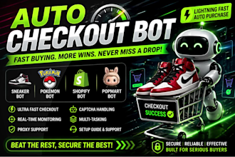 create auto checkout bot for fast buying, sneaker, pokémon, and shopify