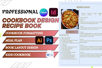 design cookbook writer formatting cover writing ghostwriter, recipes, meal plan