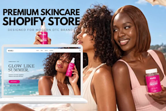 design a premium shopify store for skincare brands