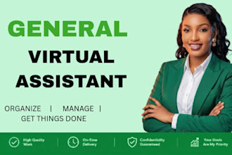 be your reliable general virtual assistant for administrative support