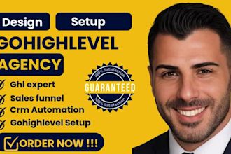 do gohighlevel setup as gohighlevel expert for gohighlevel agency ghl expert