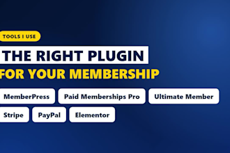build wordpress membership website with memberpress, paid memberships pro
