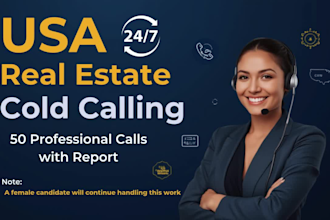 be your virtual assistant for USA real estate cold calling ,lead generation