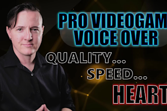 record a professional voice over for your male video game character