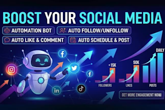 boost your social media with automation bot, auto follow, auto like, auto post