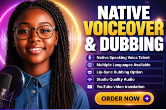 provide professional voiceover or video dubbing service in any language