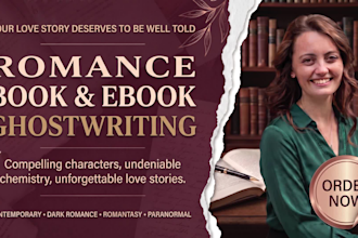 rewrite, edit, ghostwrite romance, dark romance, romance fantasy books