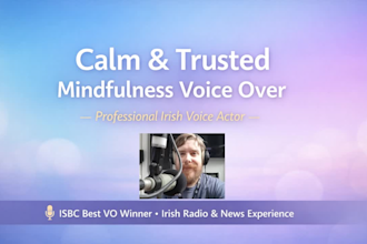 provide voice overs for guided meditation and mindfulness