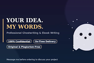 be your ebook writer, fiction ghostwriter, and content writer