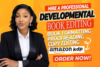 be your developmental editor, line, and copy editor