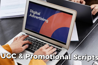write engaging short film, ugc and promotional ad scripts