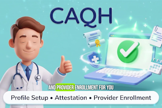 complete your caqh profile setup, attestation and provider enrollment