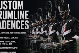 l compose original drumline cadences and warm ups