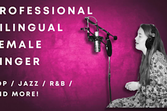 be your female bilingual singer for pop, rnb, jazz, and more