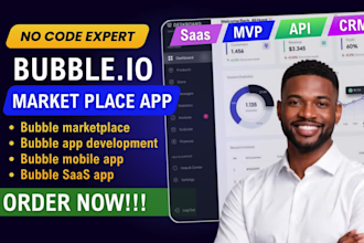 develop a bubble io saas, mvp, or marketplace web app