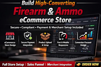 build firearm and ammunition ecommerce website merchant account setup