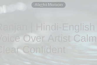 record a calm, deep, confident hindi and english voice over