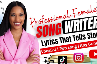 a custom song, lyrics and melody as your professional songwriter or ghostwriter
