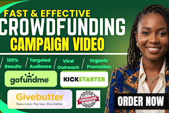 create a high converting crowdfunding video for gofundme kickstarter indiegogo