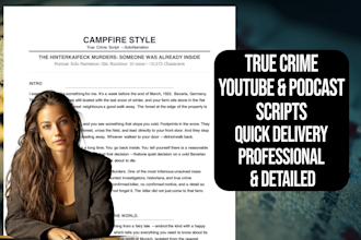 write a campfire style true crime script