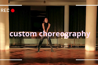 create a custom commercial dance choreography for your song