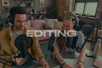 professionally edit your podcast