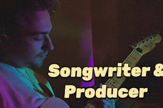 be your indie, rock, pop songwriter, producer and singer